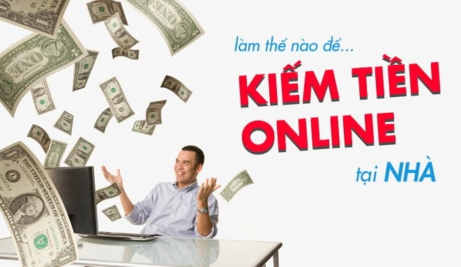 Cách kiếm tiền online tại nhà bằng máy tính