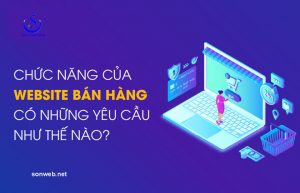 Các chức năng chính 1 website bán hàng